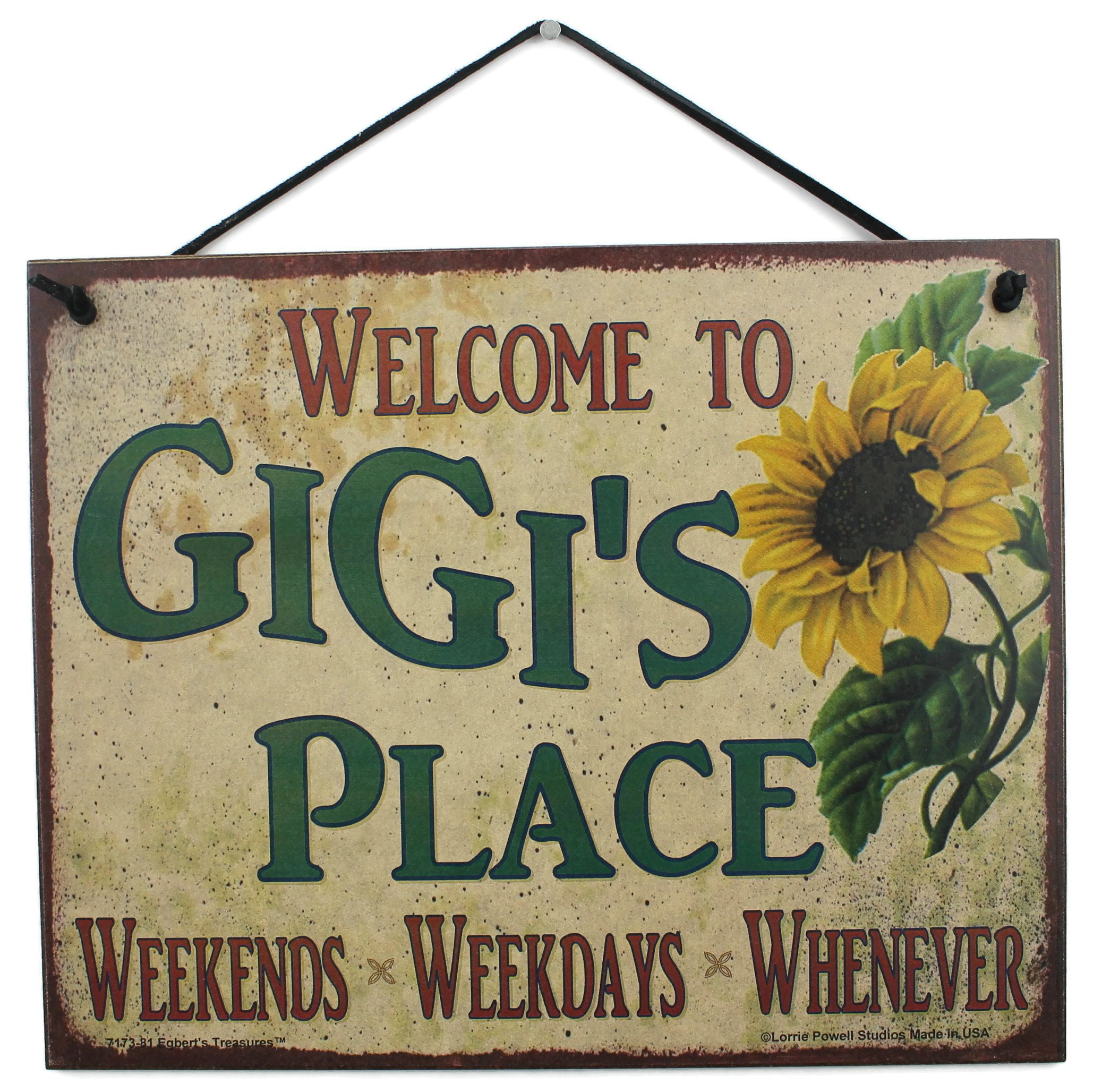 GiGi's Place Sign Plaque Welcome Grandma Weekends Weekdays Whenever #1 Mom Gi Gi 