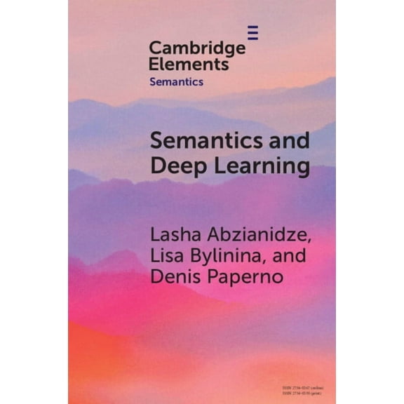 Elements in Semantics Semantics and Deep Learning, (Paperback)