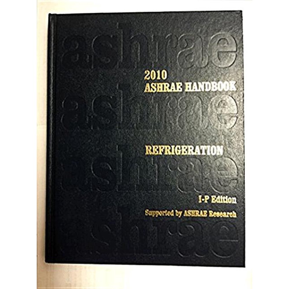 2010 Ashrae Handbook Refrigeration (Hardcover)