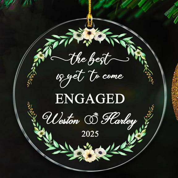 The Best is Yet to Come Engaged Ornaments Christmas 2025, Our First Christmas Engaged Ornament Gift for Men Women Him Her, Date Name Mr & Mrs Ornament for Engagement Ornaments
