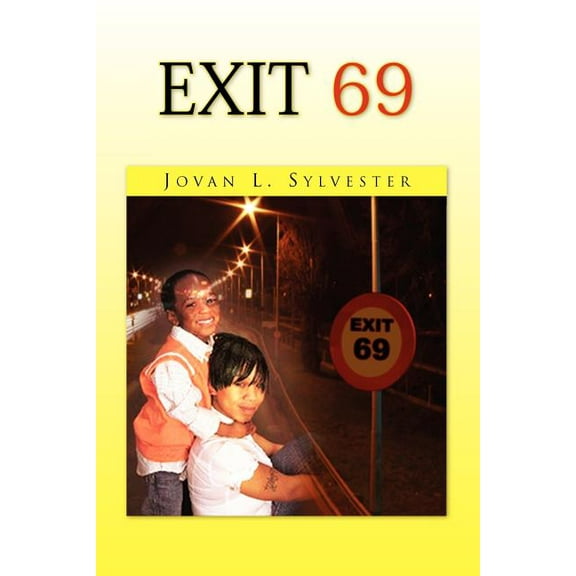 Exit 69 (Paperback)