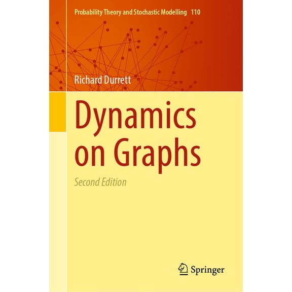 Probability Theory and Stochastic Modell Dynamics on Graphs, Book 110, (Hardcover)