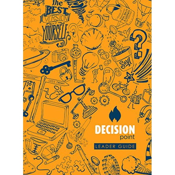 Pre-Owned DECISION POINT: The Leader Guide (Paperback) 1937509737 9781937509736
