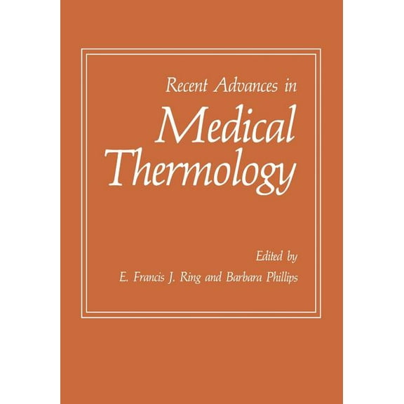 Recent Advances in Medical Thermology, (Paperback)