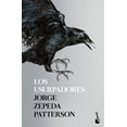 thumbnail image 1 of LOS USURPADORES BOOKET MÉXICO JORGE ZEPEDA PATTERSON, 1 of 2