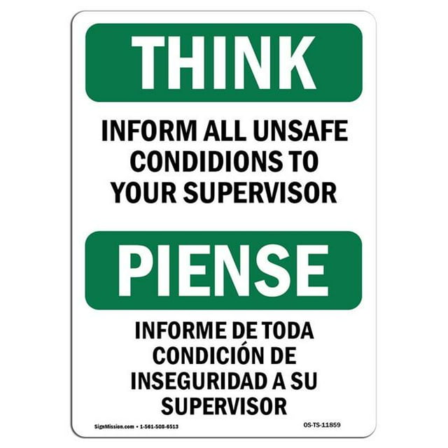 SignMission OS-TS-A-1218-L-11859 Panneau 12 x 18 Po. OSHA Think - Rapporter Toutes Conditions Dangereuses Superviseur