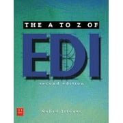 Angle View: A to Z of EDI and Its Role in E-Commerce, Used [Paperback]