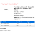 thumbnail image 2 of Front Right Axle Assembly - Compatible with 2016 - 2017 Fiat 500X 2.4L 4-Cylinder, 2 of 2