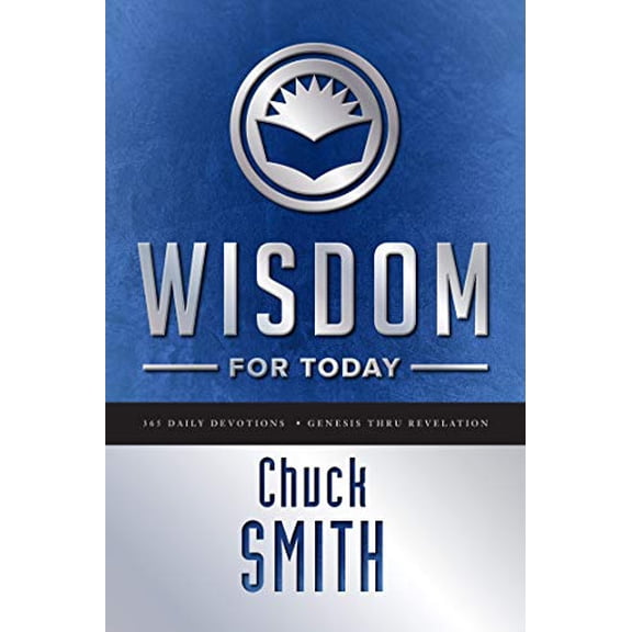 Pre-Owned Wisdom for Today: 365 Daily Devotions - Genesis thru Revelation. Paperback