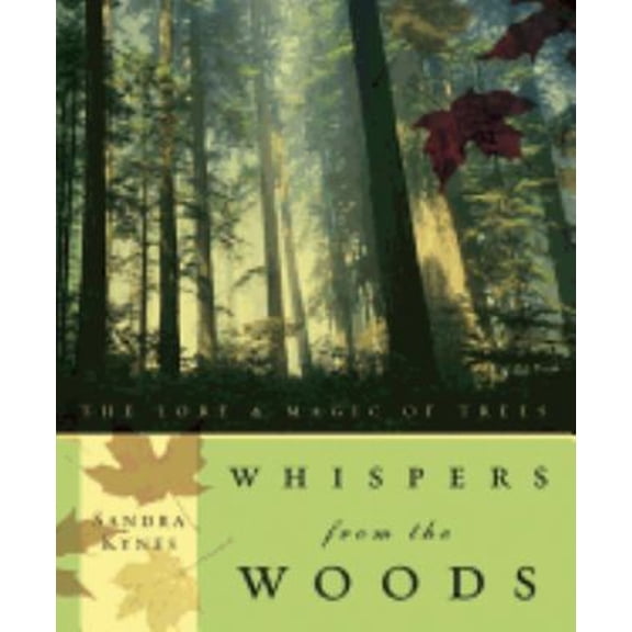Pre-Owned Whispers from the Woods: The Lore and Magic of Trees Paperback
