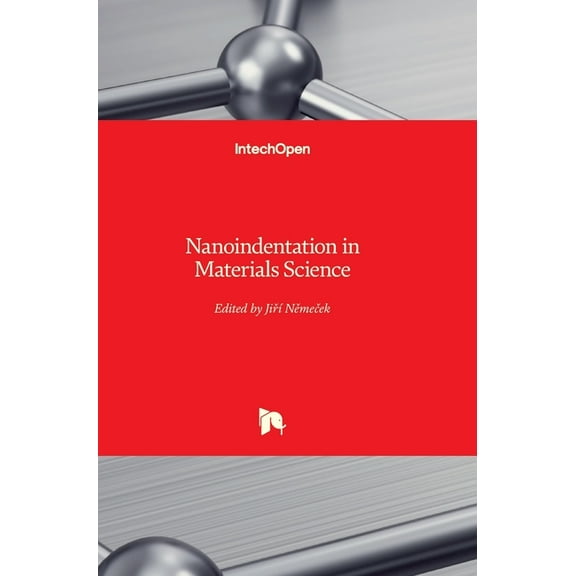 Nanoindentation in Materials Science (Hardcover)