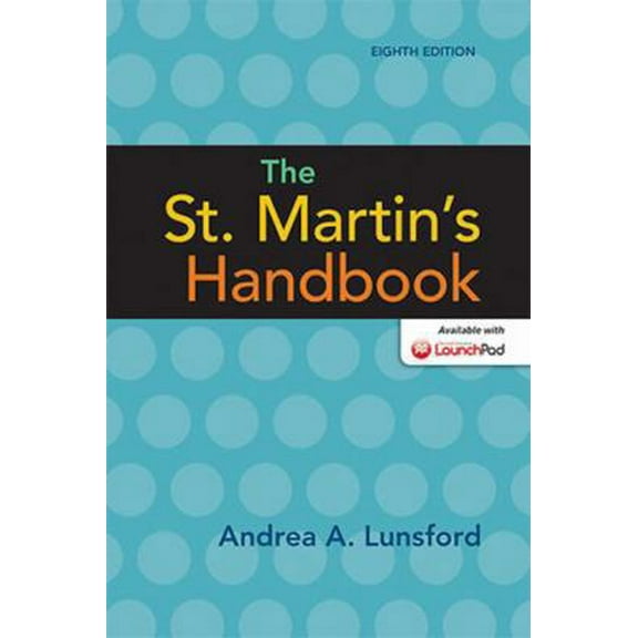 Pre-Owned The St. Martin's Handbook (Paperback) 1457667266 9781457667268
