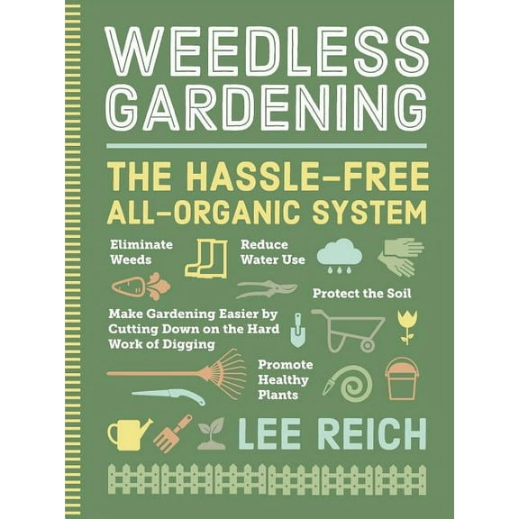 Weedless Gardening - Paperback