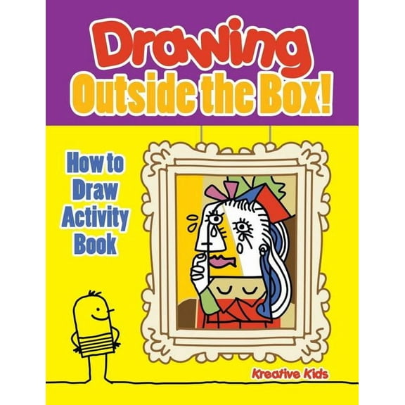 Drawing Outside the Box! How to Draw Activity Book, (Paperback)