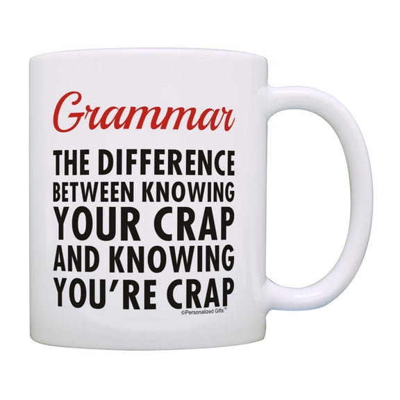 ThisWear Grammar Joke You You're Crap English Major Grad Office Humor Gag 11 ounce Coffee Mug