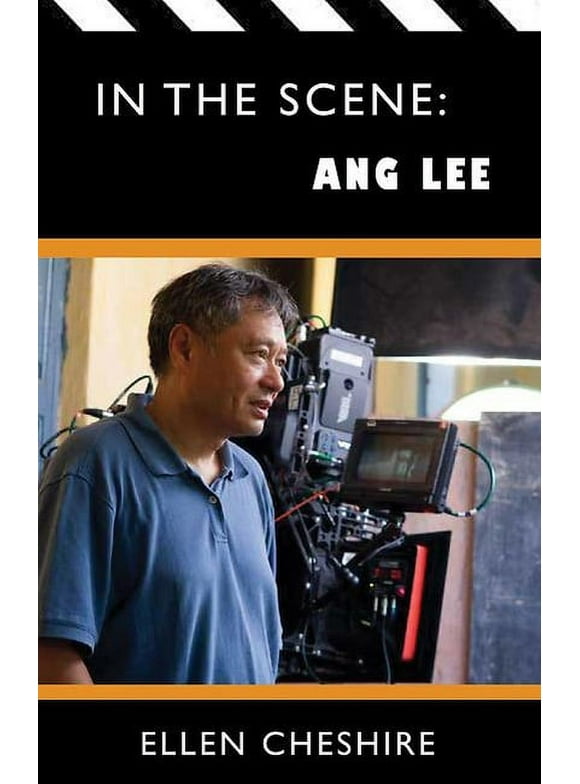 In the Scene: Ang Lee: The World of Lee's Films (Paperback)