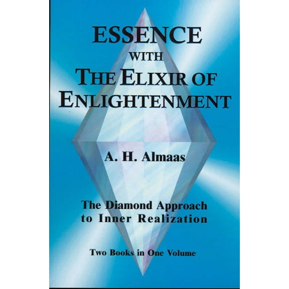 Essence with the Elixir of Enlightenment: The Diamond Approach to Inner Realization, (Paperback)
