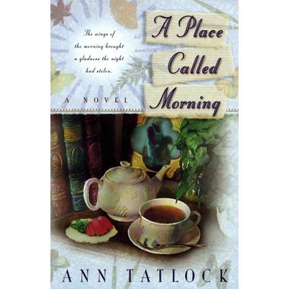 Pre-Owned A Place Called Morning (Paperback) 1556619227 9781556619229