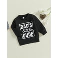 thumbnail image 3 of aturustex Toddler Boys Father's Day Sweatshirts 3M 6M 12M 18M 2T 3T Infant Letter Print Crew Neck Pullovers Long Sleeve Hoodies Baby Cute Tops Little Boy Fashion Loose Comfy Casual Spring Fall Clothes, 3 of 7