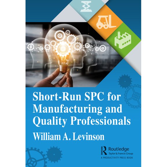 Short-Run Spc for Manufacturing and Quality Professionals, (Hardcover)