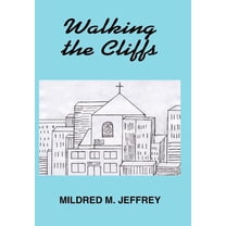 Walking the Cliffs, (Hardcover)