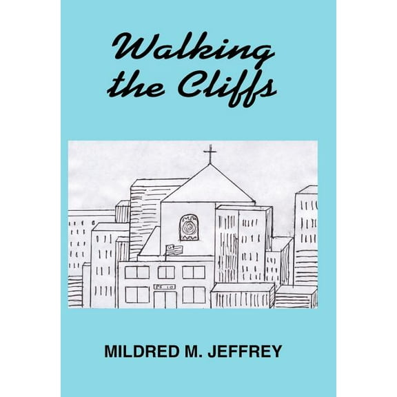 Walking the Cliffs, (Hardcover)