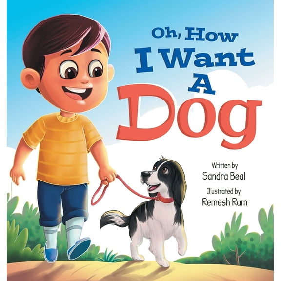 Oh, How I Want a Dog, (Hardcover)