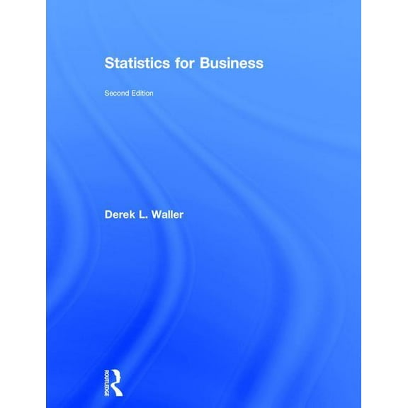 Statistics for Business, (Hardcover)