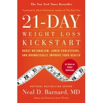 Pre-Owned 21-Day Weight Loss Kickstart: Boost Metabolism, Lower Cholesterol, and Dramatically Improve Your Health (Hardcover) 0446583812 9780446583817
