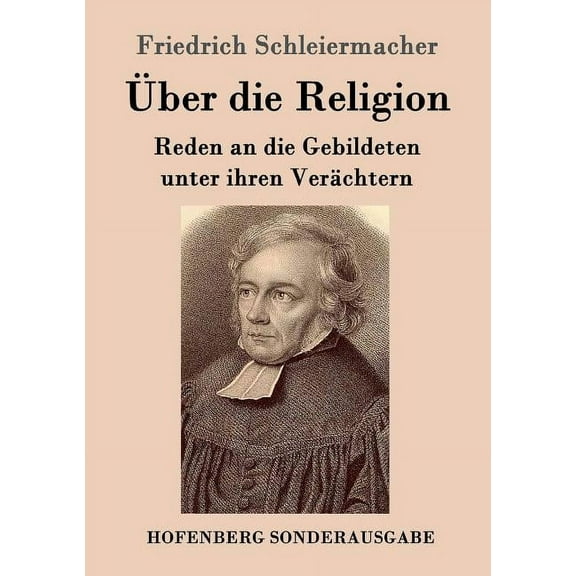 Über die Religion: Reden an die Gebildeten unter ihren Verächtern (Paperback)