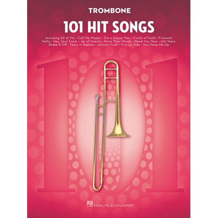 101 Hit Songs: For Trombone, (Paperback)