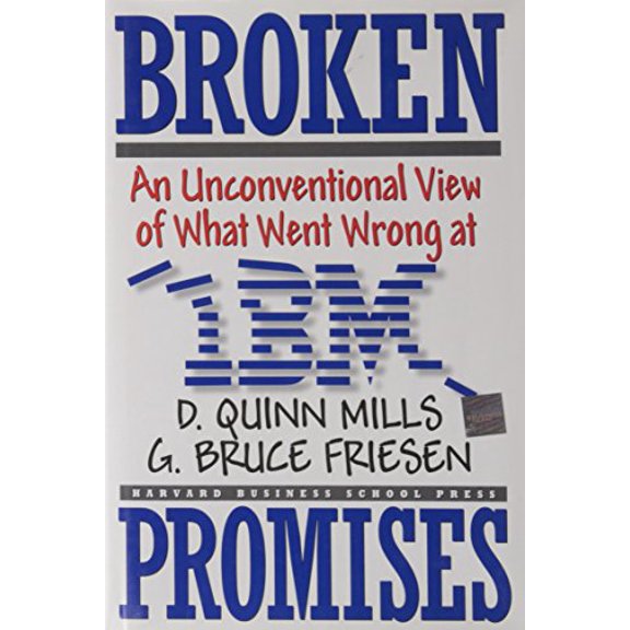 Pre-Owned Broken Promises: Why Good Leaders Make Bad Decisions and How to Keep It from Happeining to You (Hardcover) 0875846548 9780875846545