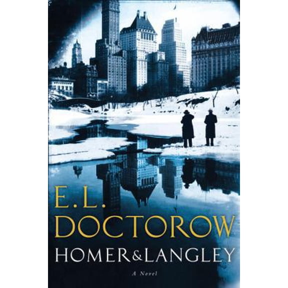 Pre-Owned Homer & Langley: A Novel (Hardcover) 1400064945 9781400064946