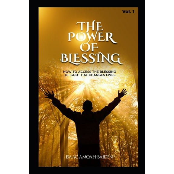 The Power of Blessing (Paperback)