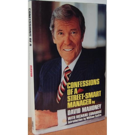 Pre-Owned Confessions of a Street-Smart Manager (Hardcover) 0671625365 9780671625368