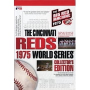 The Cincinnati Reds 1975 World Series Collector's Edition