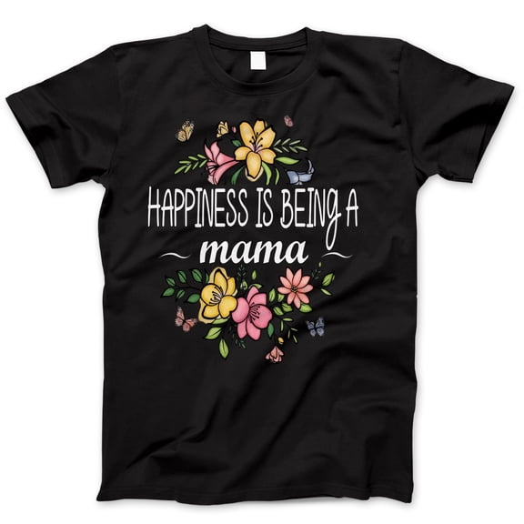 Happiness Is Being A Mama T-Shirt – Cute Floral and Butterfly Graphic Tee, Mother's Day Gift, Mom Life Shirt for Women