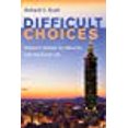 thumbnail image 1 of Difficult Choices: Taiwan's Quest for Security and the Good Life, 1 of 1
