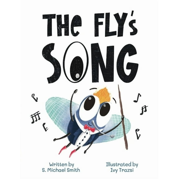 The Fly's Song, (Paperback)