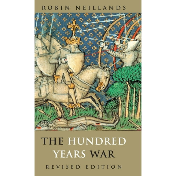 The Hundred Years War, (Hardcover)
