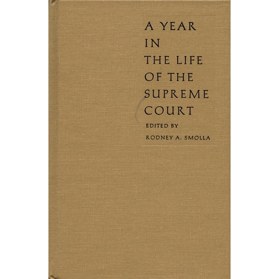 Constitutional Conflicts: A Year in the Life of the Supreme Court (Paperback)