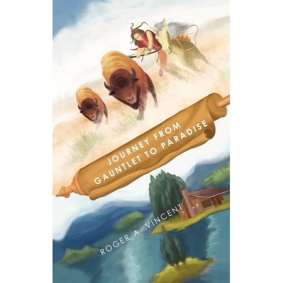 Journey from Gauntlet to Paradise (Hardcover)