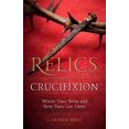 thumbnail image 1 of Reliques de la Crucifixion, Livre Mural Broché de J. Charles, 1 of 2