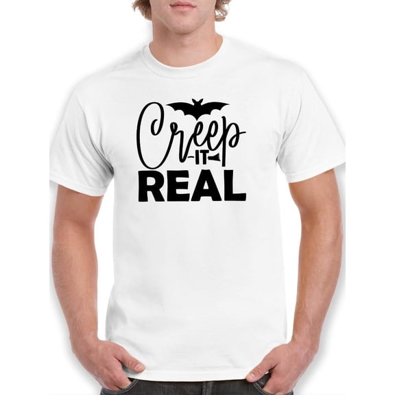 Creep It Real. Little Bat T-Shirt Men -Image by Shutterstock, Male 5X-Large