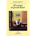 thumbnail image 1 of EL CUERPO DE JONAH BOYD ANAGRAMA DAVID LEAVITT, 1 of 2