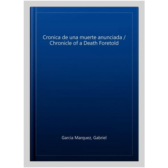 Pre-Owned Crónica de una muerte anunciada (Paperback) 9563252551 9788497592437