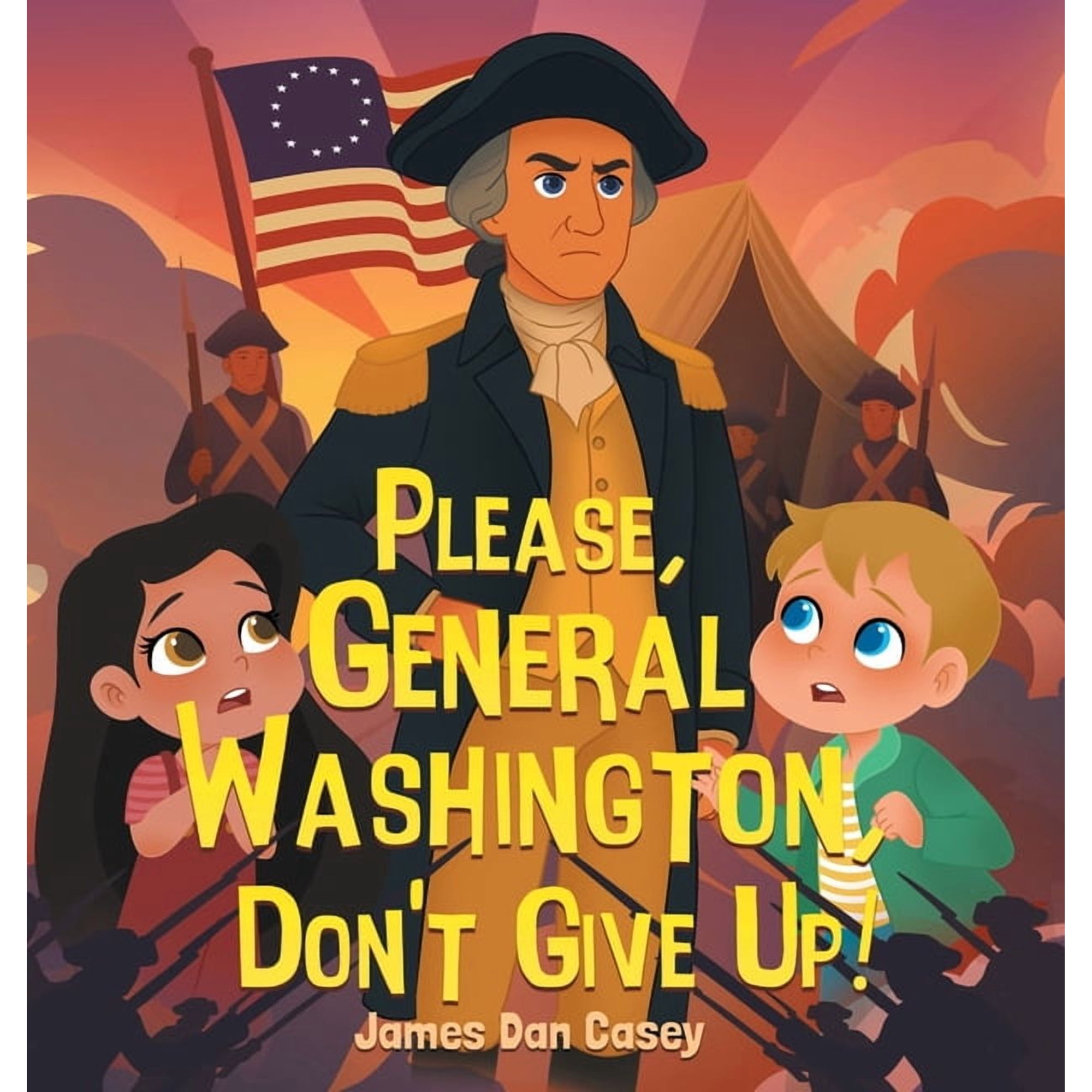 Time Travel Kids Please, General Washington, Don't Give Up!, Book 3, (Hardcover)