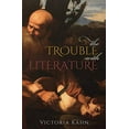 thumbnail image 1 of Le Problème avec la Littérature (Clarendon Lectures en Anglais), 1 of 1