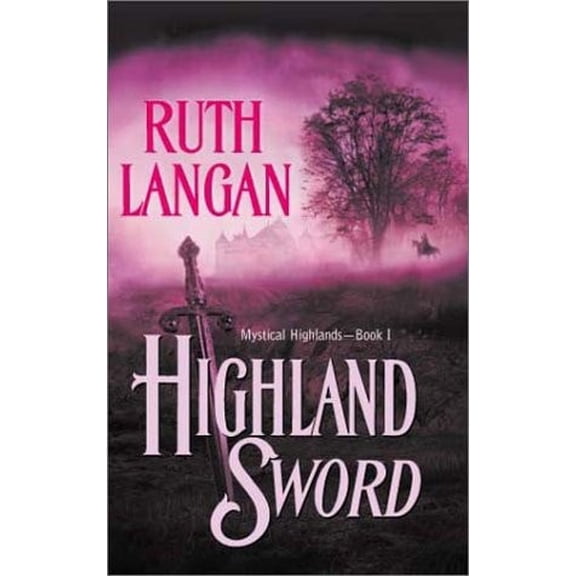 Pre-Owned Highland Sword (Mystical Highlands) (Unknown) 0373292546 9780373292547
