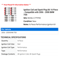 thumbnail image 2 of Ignition Coil and Spark Plug Kit 16 Piece - Compatible with 2006 - 2008 BMW 750i 2007, 2 of 2